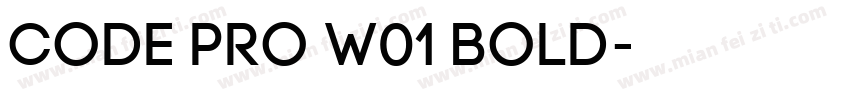 Code Pro W01 Bold字体转换